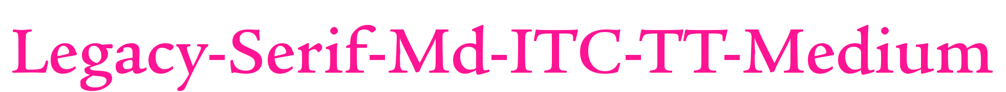 Legacy-Serif-Md-ITC-TT-Medium预览图片