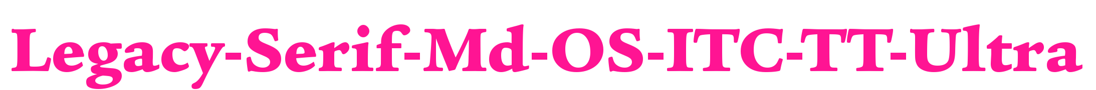 Legacy-Serif-Md-OS-ITC-TT-Ultra预览图片