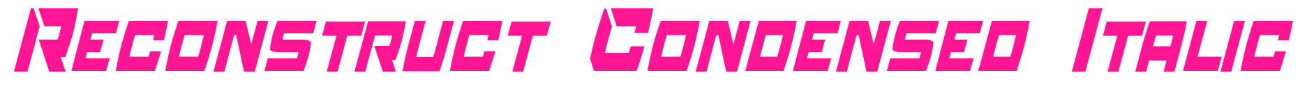 Reconstruct Condensed Italic预览图片