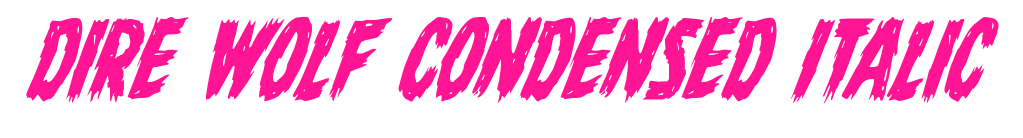 Dire Wolf Condensed Italic