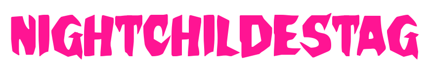 nightchildestag