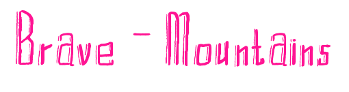 Brave-Mountains