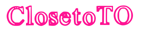 ClosetoTO