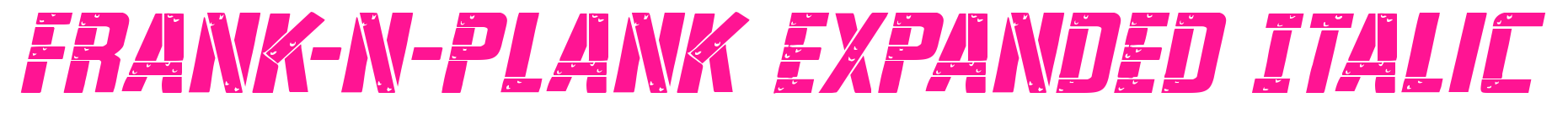 Frank-n-Plank Expanded Italic预览图片