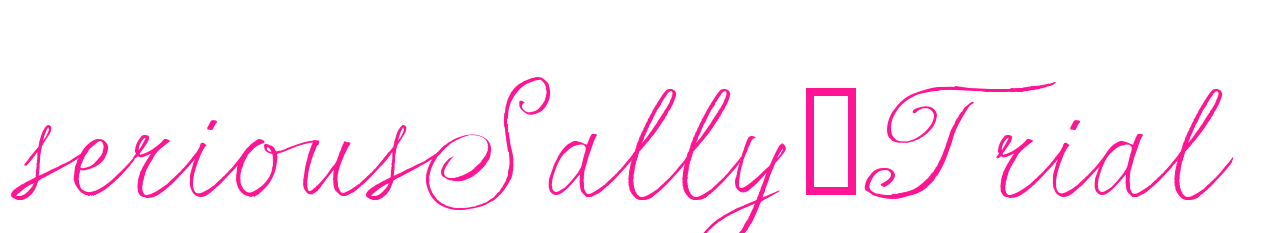 seriousSally_Trial