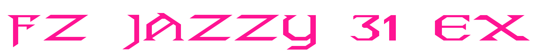 FZ JAZZY 31 EX