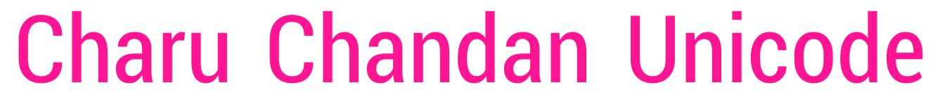 Charu Chandan Unicode