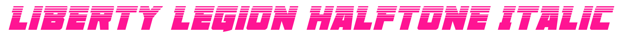 Liberty Legion Halftone Italic预览图片
