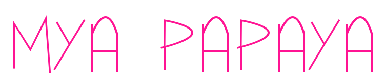 Mya Papaya