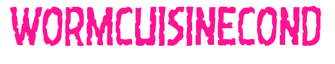 wormcuisinecond