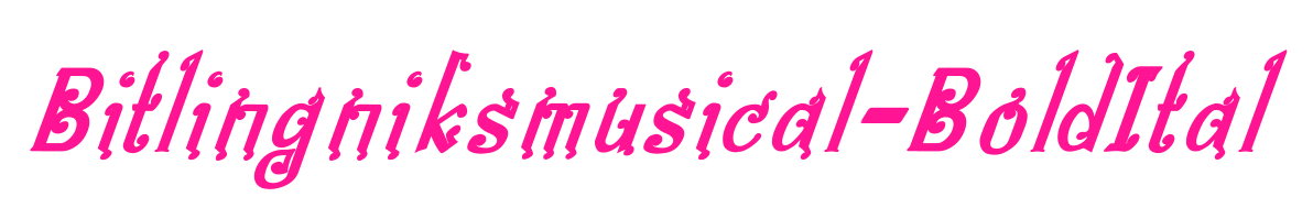 Bitlingniksmusical-BoldItal预览图片