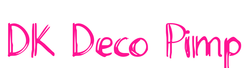 DK Deco Pimp