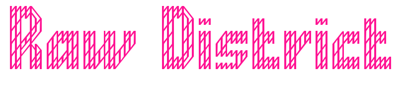 Raw District