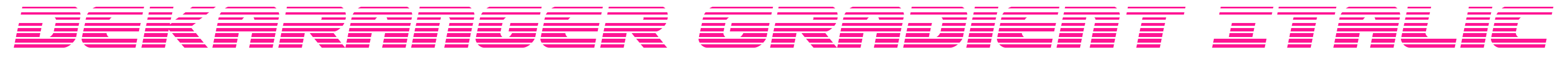 Dekaranger Gradient Italic