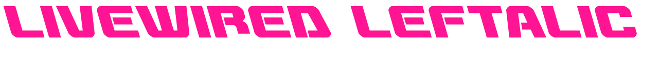 Livewired Leftalic